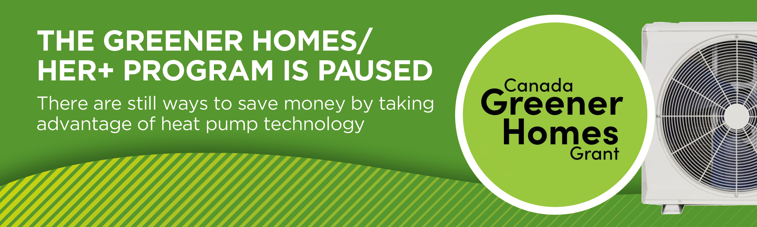Greener Homes Pause Campaign